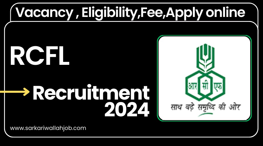 RCFL Recruitment 2024