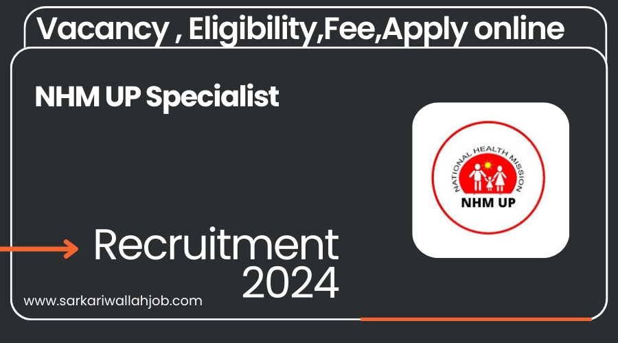 NHM UP Specialist Jobs Notification 2024