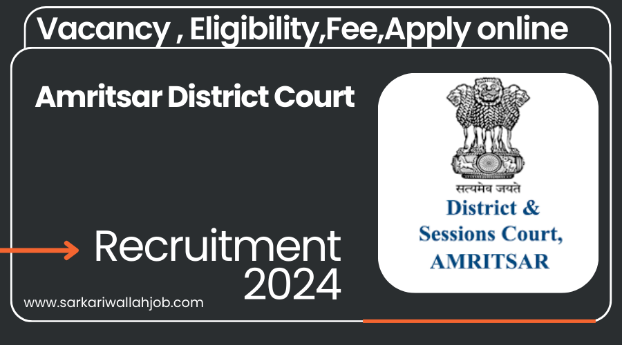 Amritsar District Court Recruitment 2024