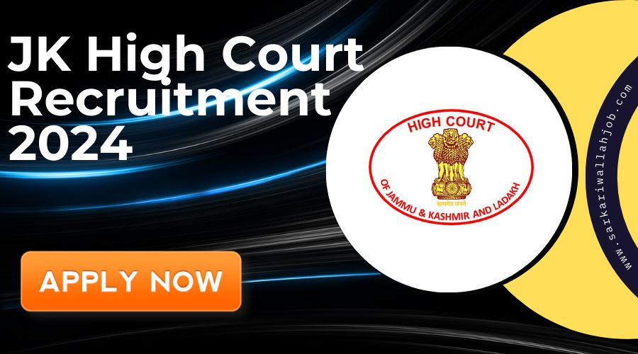 JK High Court Recruitment 2024 Notification for 283 Posts