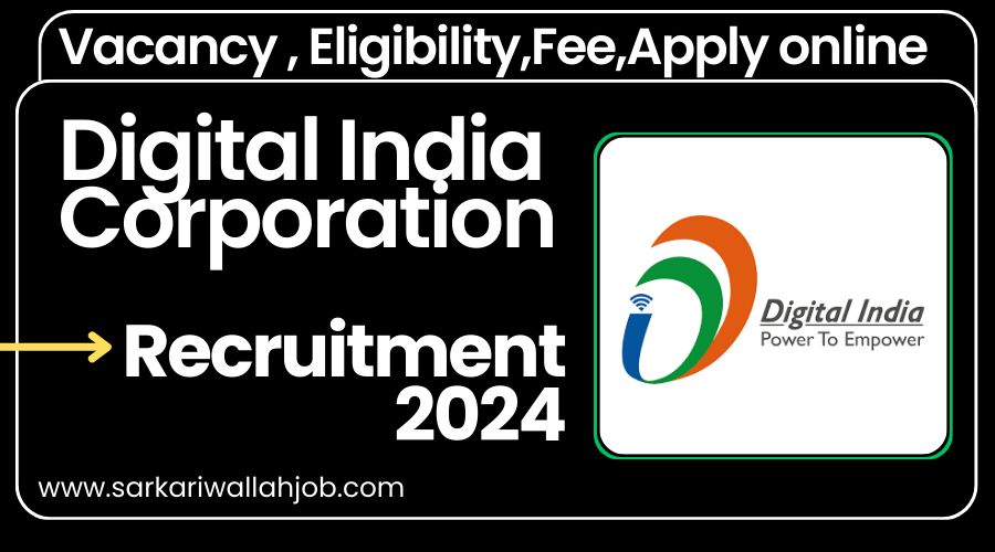 Digital India Corporation Recruitment 2024