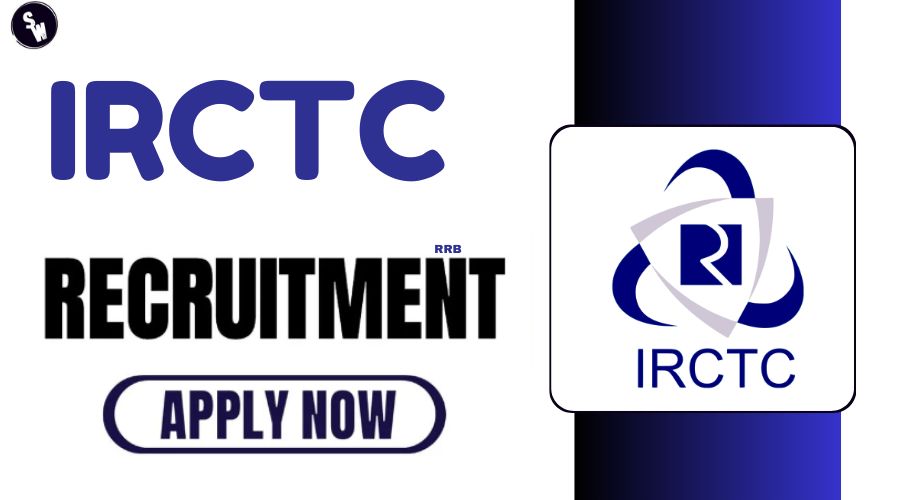 IRCTC Recruitment 2024 Notification