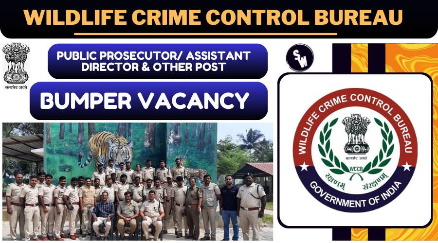 Wildlife Crime Control Bureau Recruitment