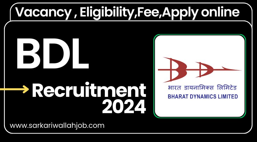 BDL Recruitment 2024