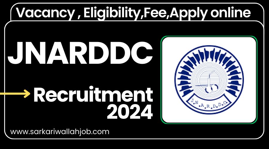 JNARDDC Recruitment 2024