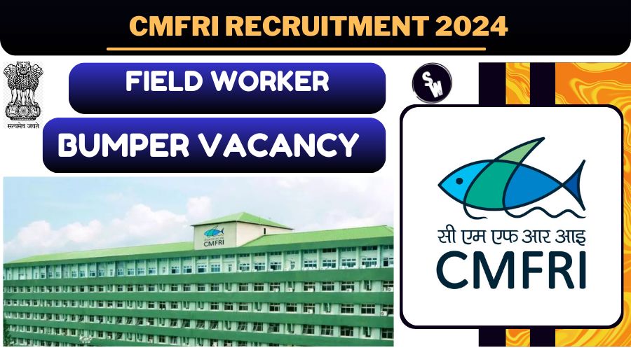 CMFRI Recruitment 2024