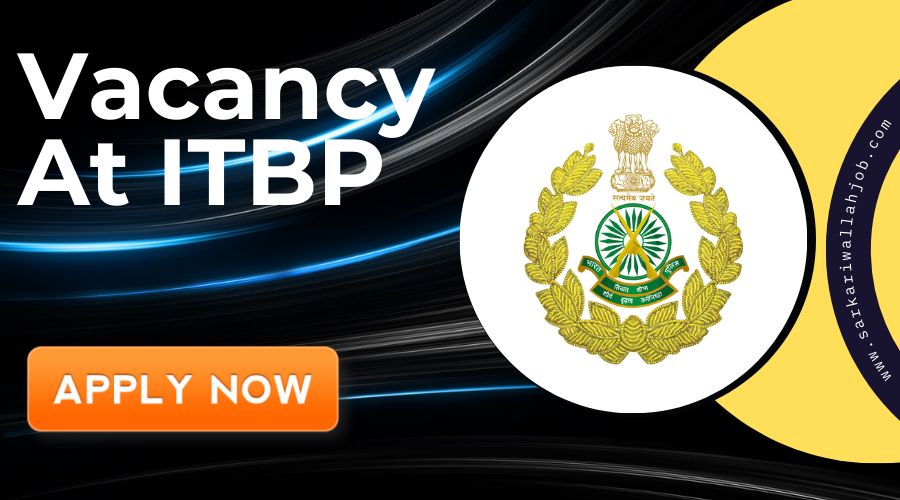 Vacancy At ITBP