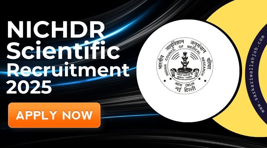 NICHDR Scientific Recruitment 2025