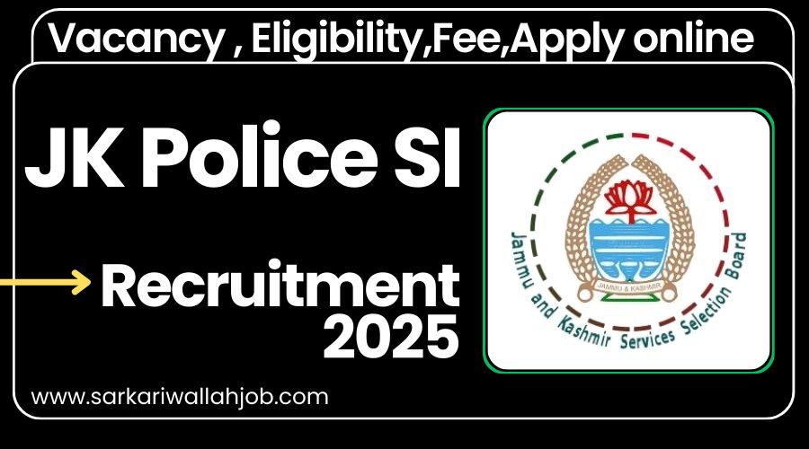 JK Police SI Recruitment 2025