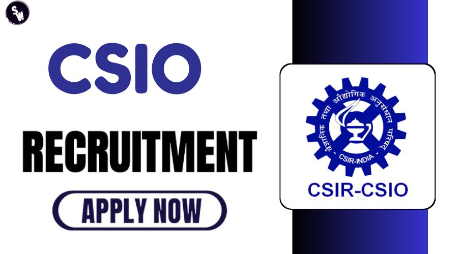 Vacancy At CSIO