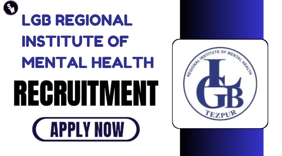 LGB Regional Institute of Mental Health Recruitment 2024