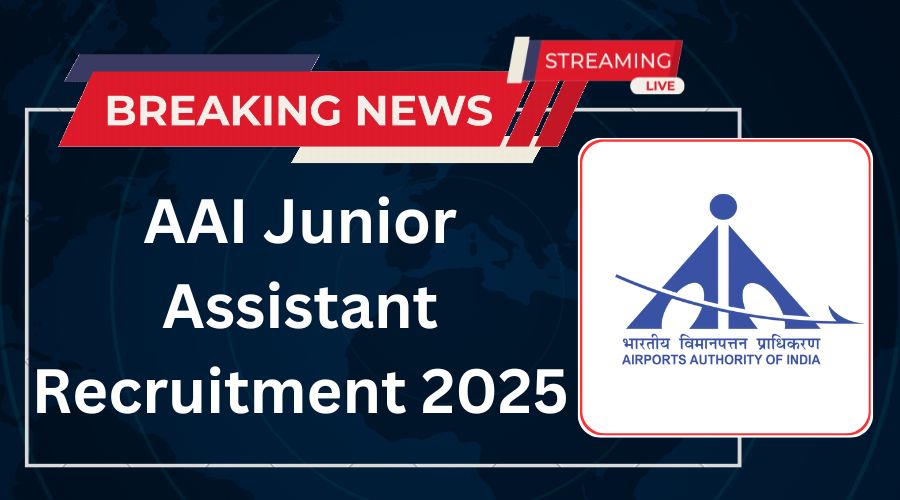 AAI Junior Assistant Recruitment 2025