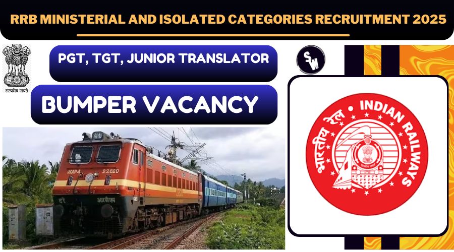 RRB Ministerial and Isolated Categories Recruitment 2025