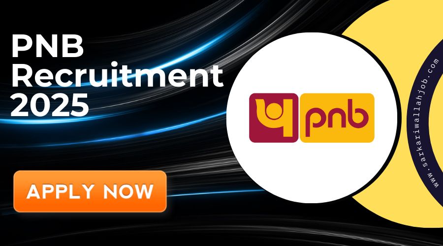 PNB Recruitment 2025