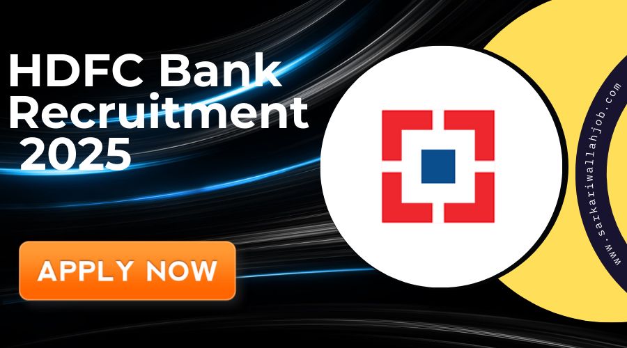 HDFC Bank PO Recruitment 2025