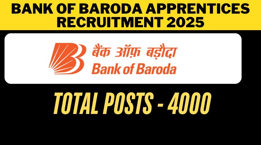 Bank of Baroda Apprentices Recruitment 2025