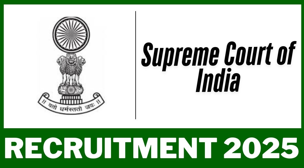 Supreme court of india recruitment 2025