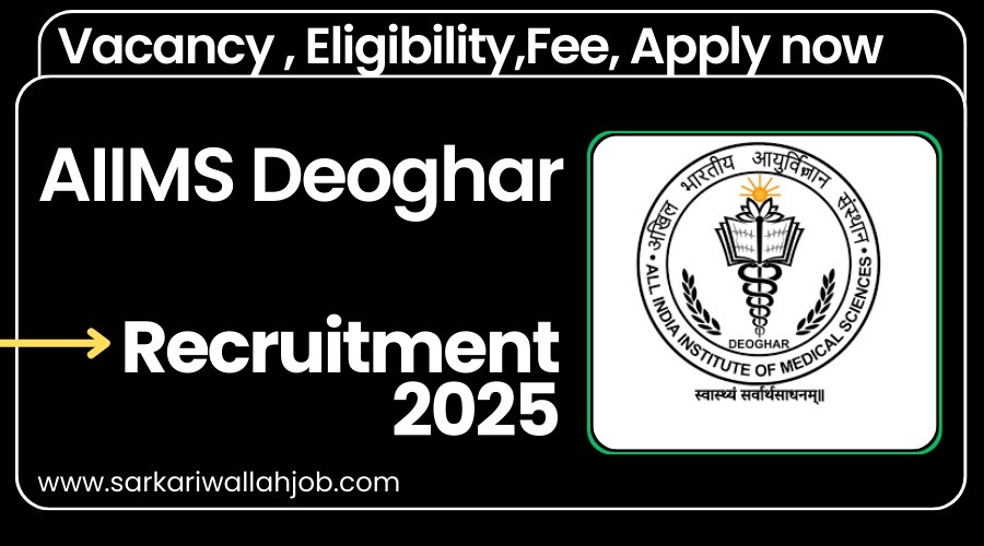 AIIMS Deoghar Recruitment