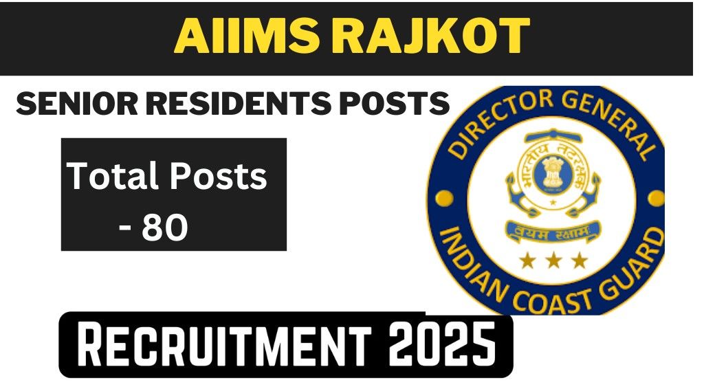 AIIMS Rajkot Recruitment