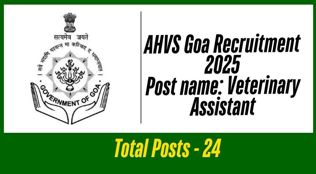 AHVS Goa Recruitment