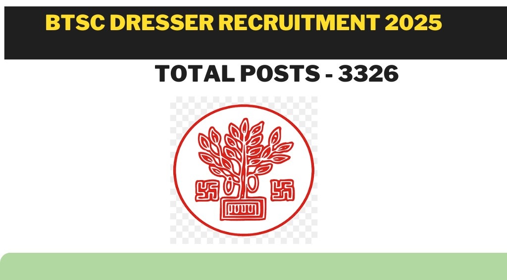 BTSC Dresser Recruitment