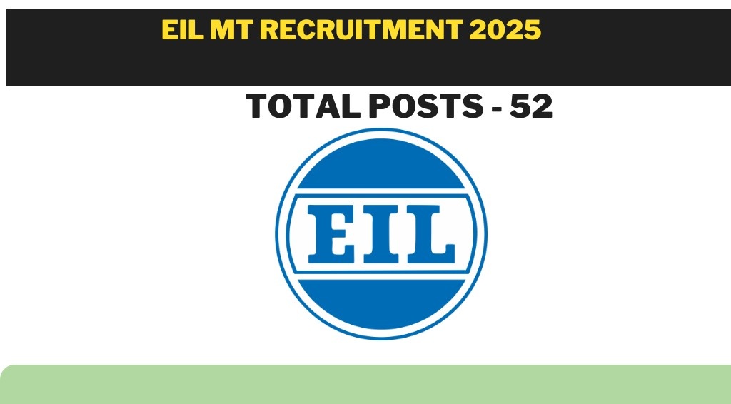 EIL MT Recruitment