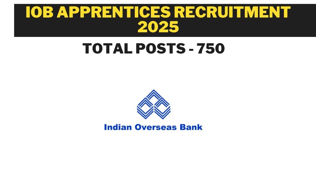 IOB Apprentices Recruitment 2025