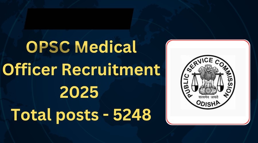 OPSC Medical Officer Recruitment