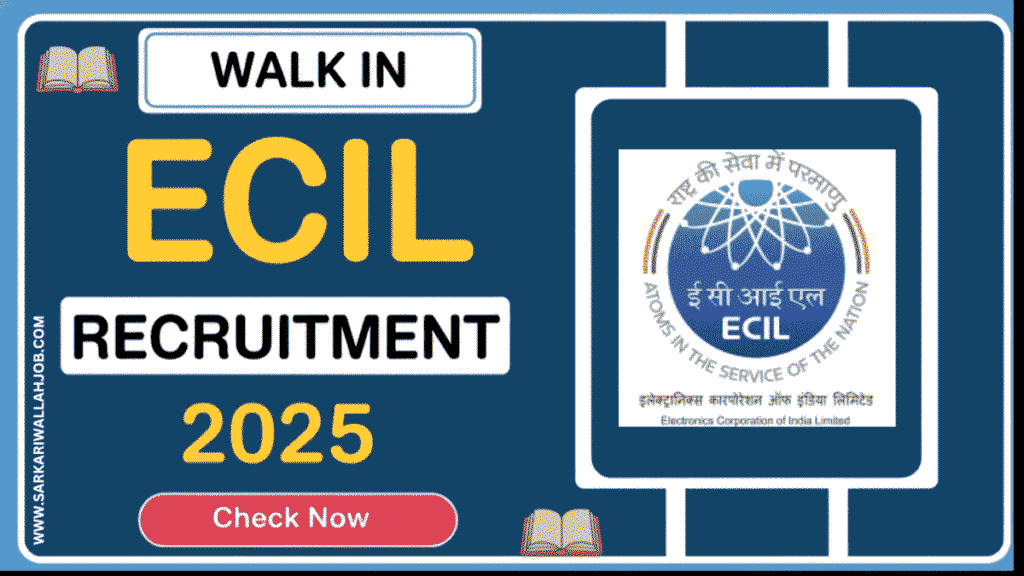 ECIL Recruitment 2025