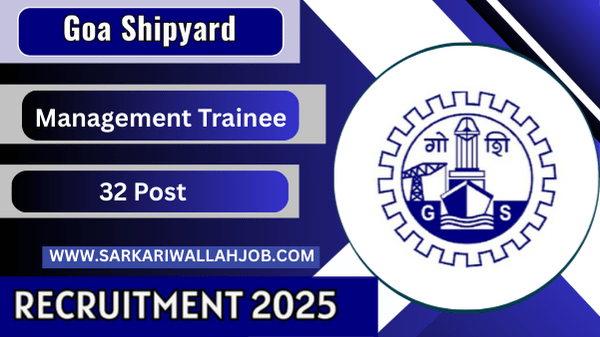 Goa Shipyard Management Trainee Recruitment 2025