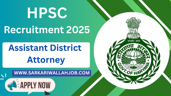 HPSC Assistant District Attorney Recruitment 2025