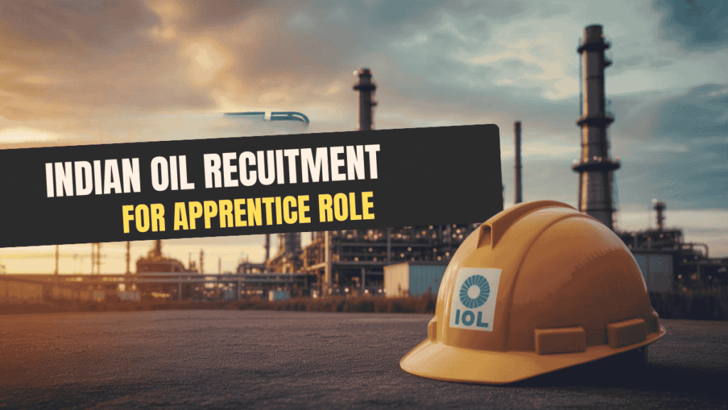 IOCL Apprentices Recruitment