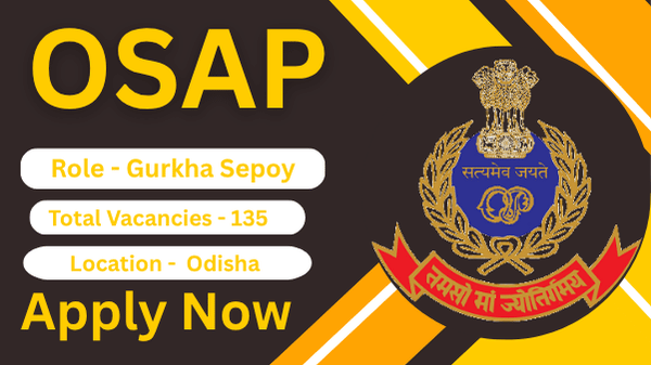 OSAP Gurkha Sepoy Recruitment 2025