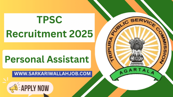 Tripura PSC Personal Assistant Recruitment 2025