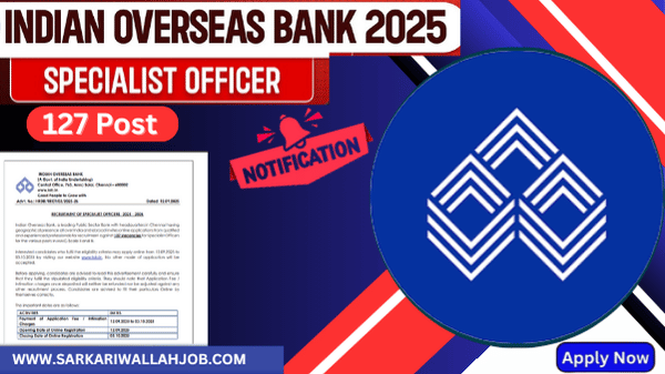 Indian Overseas Bank Specialist Officers Recruitment 2025