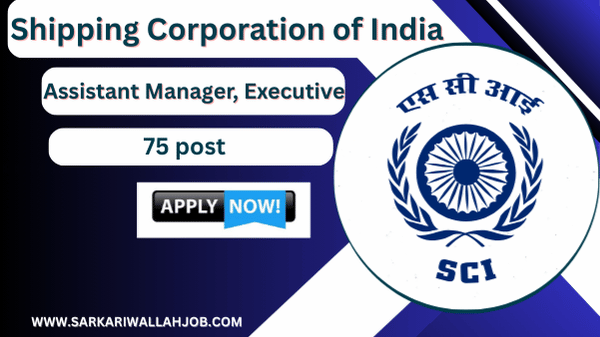 Shipping Corporation of India Recruitment 2025