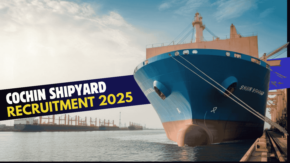 Cochin Shipyard CSL Apprentices Recruitment 2025