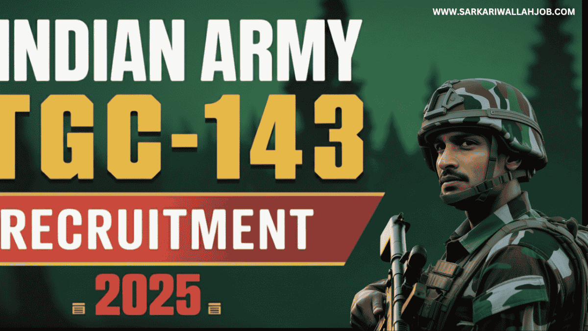 Indian Army TGC 143 Recruitment