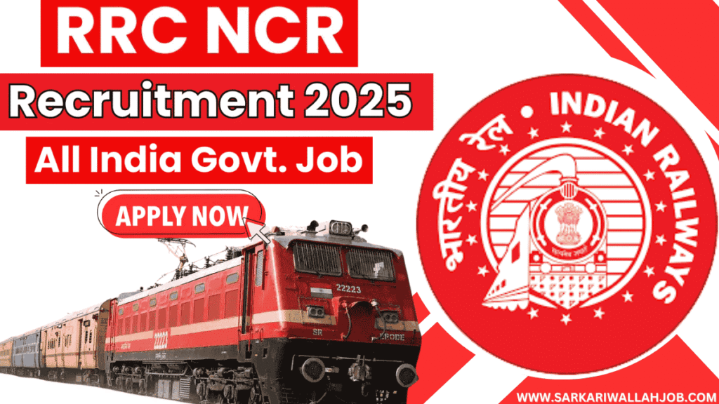 RRC NCR Recruitment 2025