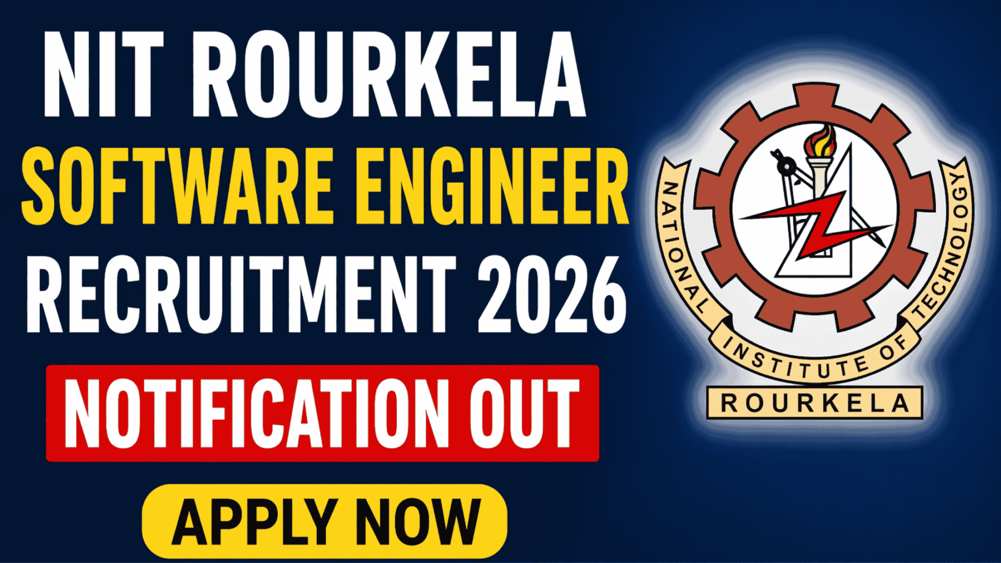 NIT Rourkela Software Engineer Recruitment 2026 Notification Out ...
