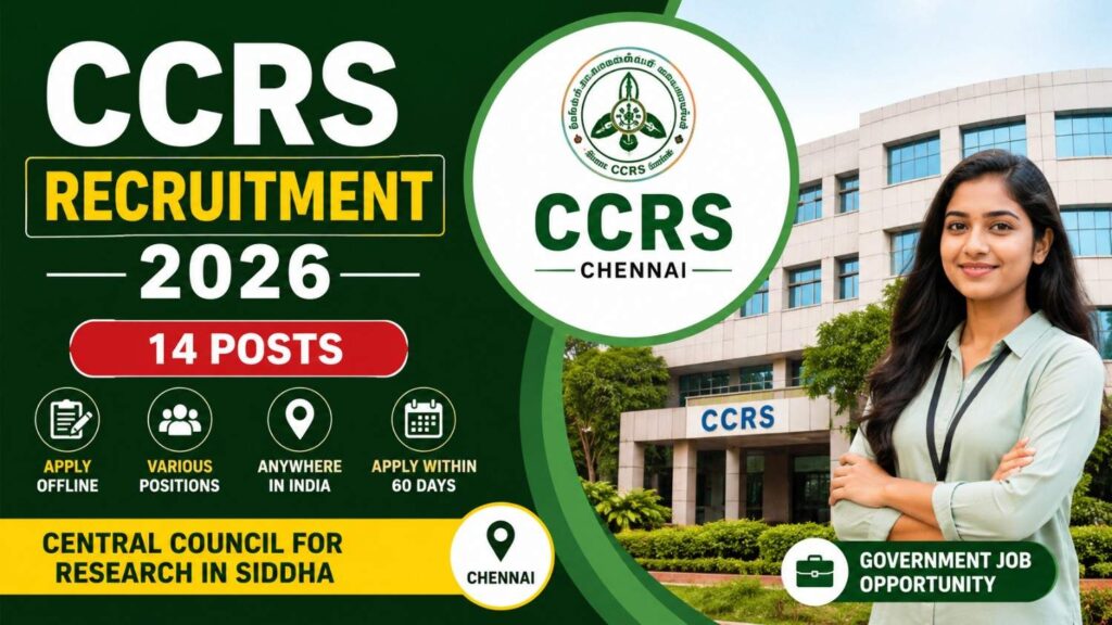 CCRS Recruitment 2026